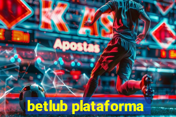 betlub plataforma